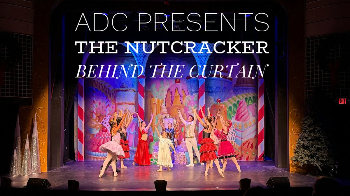 The Austin Dance Conservatory Presents Nutcracker Behind the Curtain