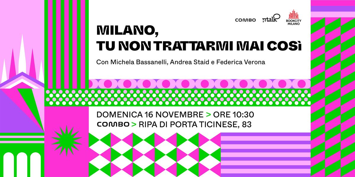 BOOKCITY | MILANO, TU NON TRATTARMI MAI COS\u00cc