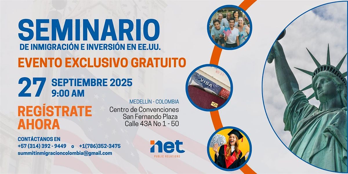Seminario de Inmigraci\u00f3n e Inversi\u00f3n en EE.UU.