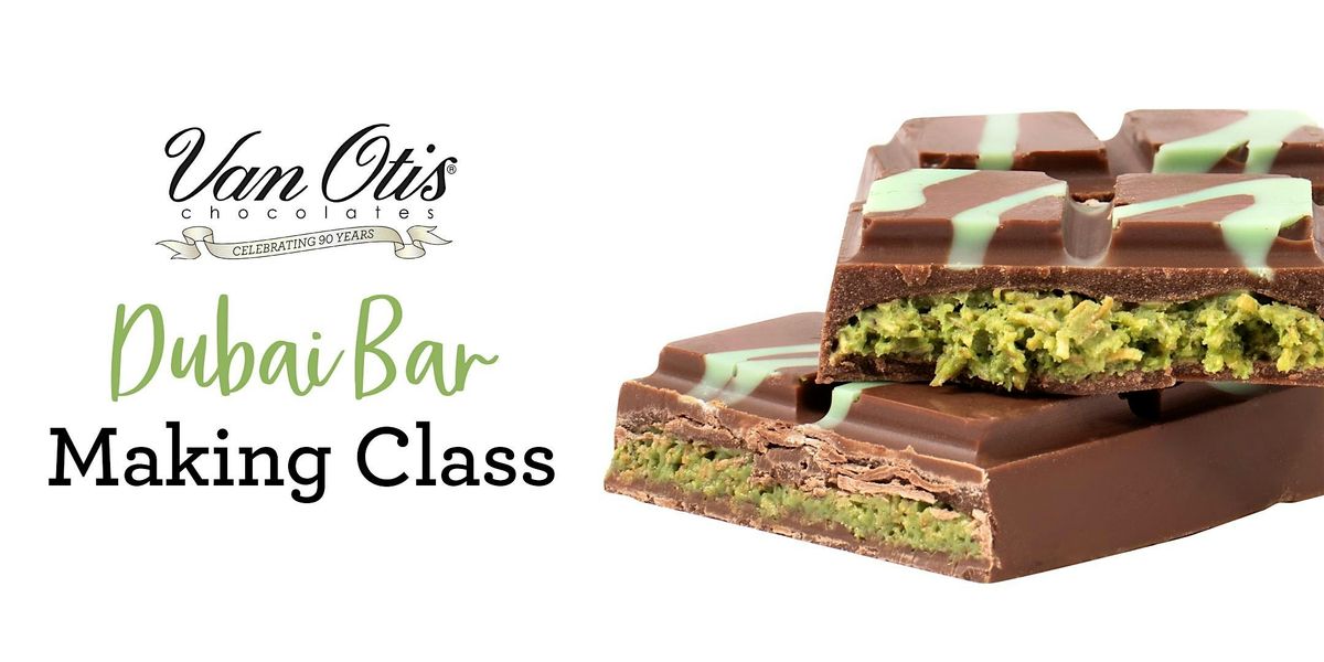 Van Otis Chocolates Dubai Bar Class (Ages 12+)
