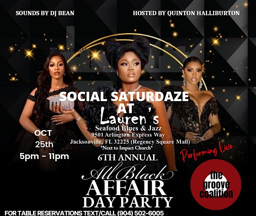 Social Saturdaze All Black Affair Day Party