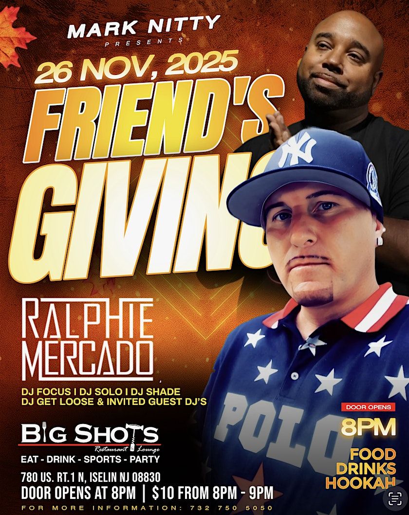 Friendsgiving with Ralphie Mercado