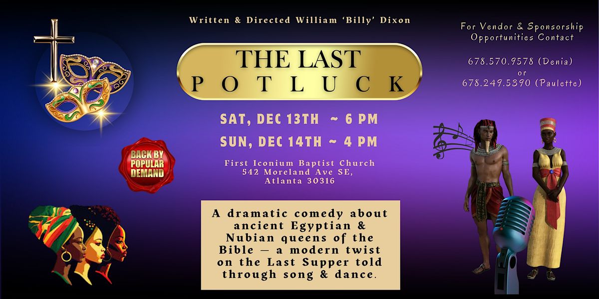 The Last Potluck - Back by popular demand!