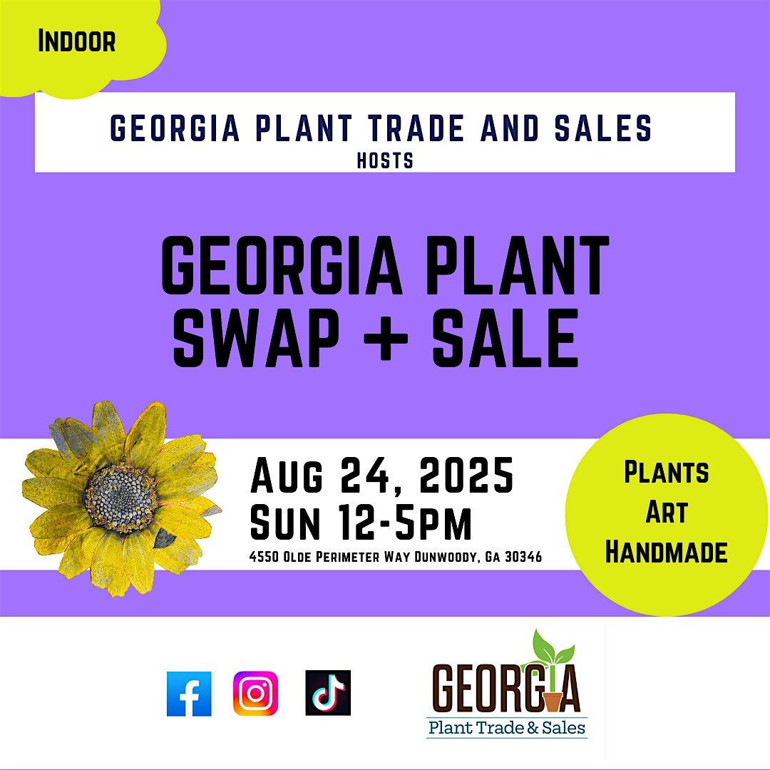 Georgia Plant Swap + Sale Dunwoody