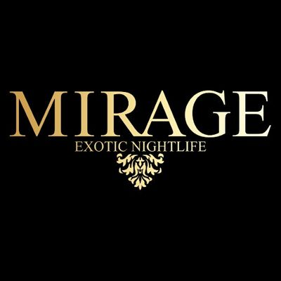 Mirage Exotic Nightlife