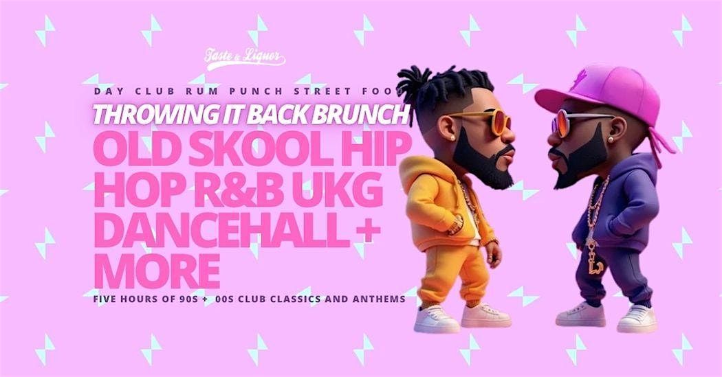 THROWING IT BACK BRUNCH SAT 20 DECEMBER BIRMINGHAM