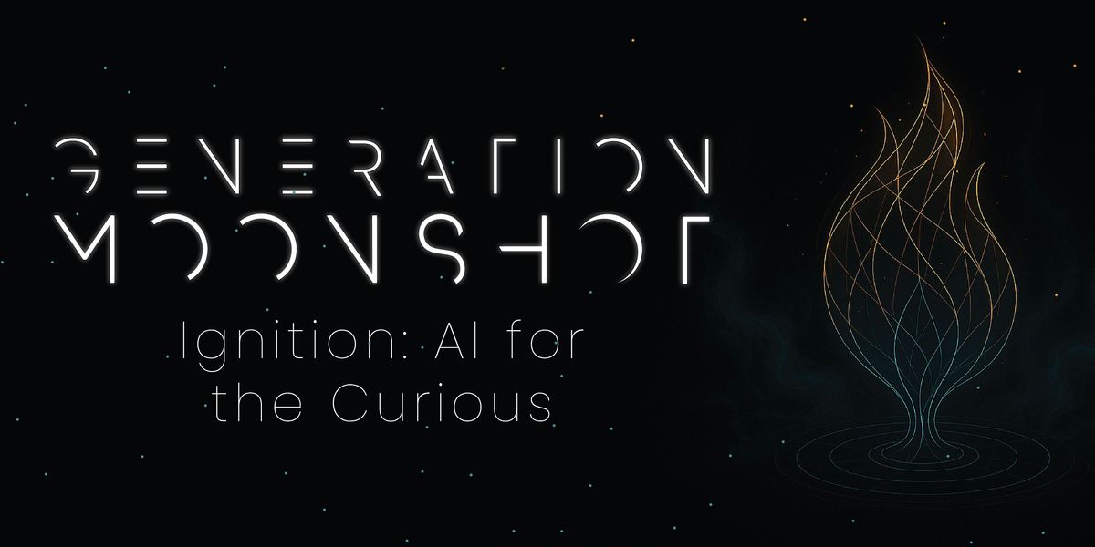 Ignition: AI for the Curious (Noblesville)