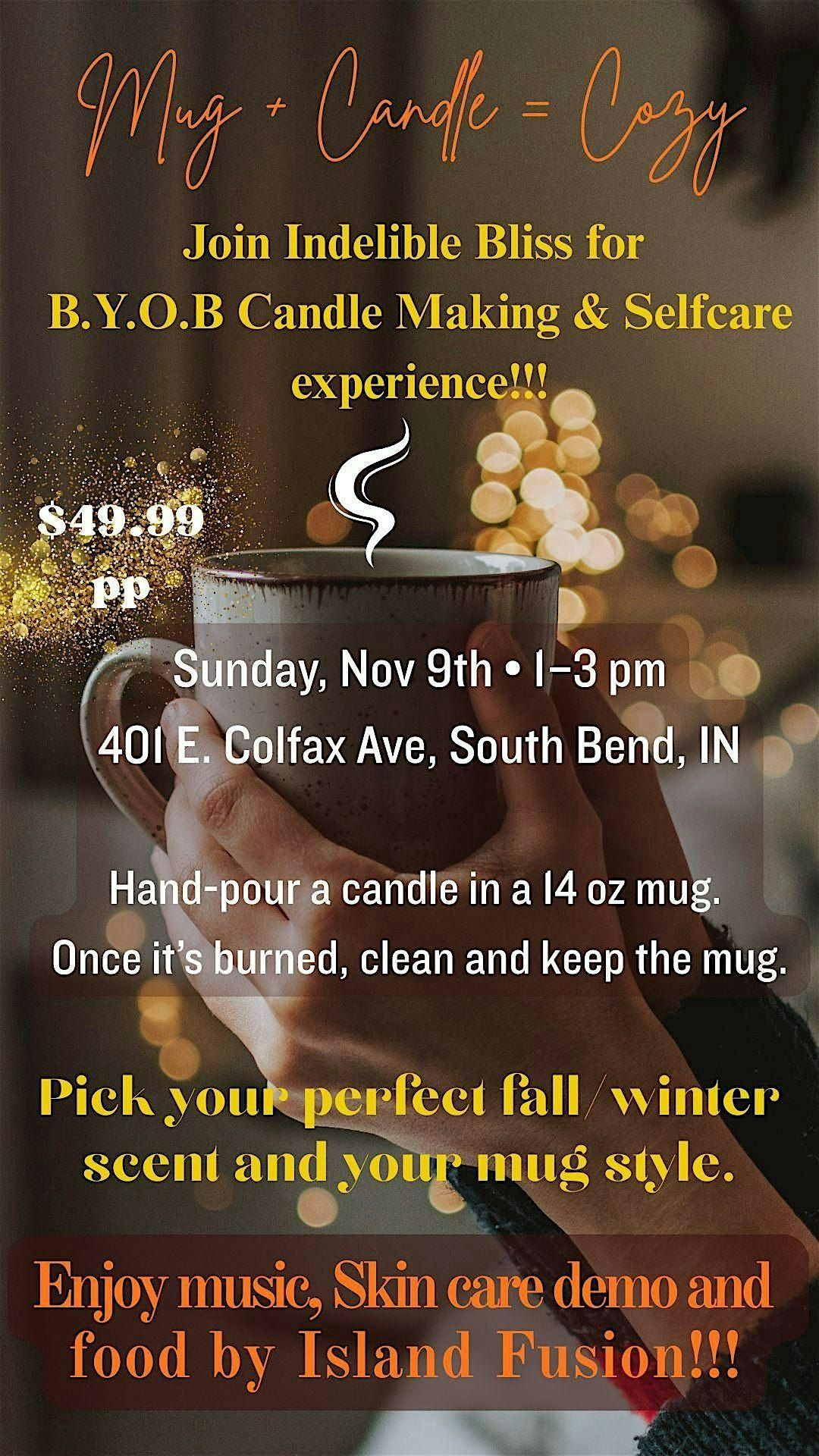 BYOB Candle Making & Selfcare experience!!! Fall\/Winter Edition
