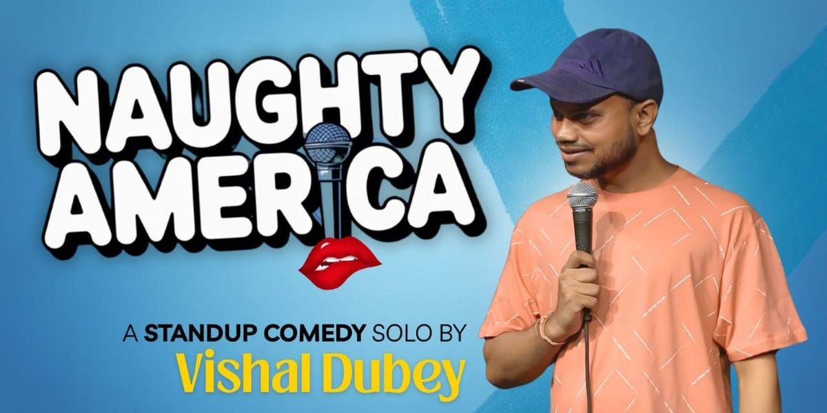 NAUGHTY AMERICA - Solo by Vishal Dubey