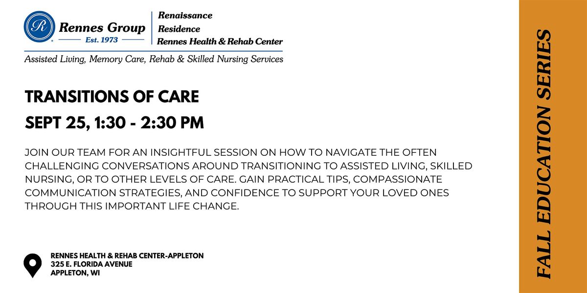 Fall Education Series: Transitions of Care