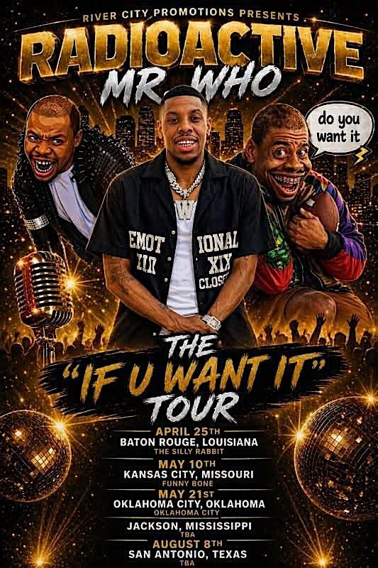 IF  YOU WANT IT COMEDY TOUR