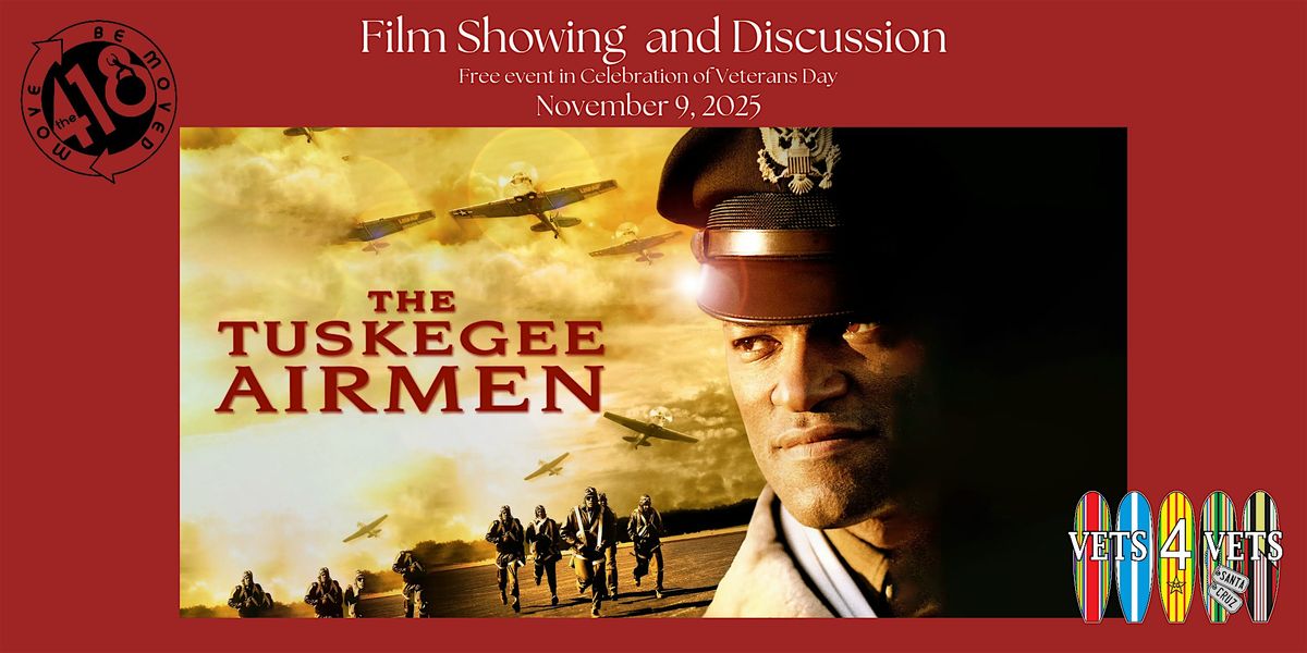 Tuskegee Airmen Vets Event Film and Panel Discussion
