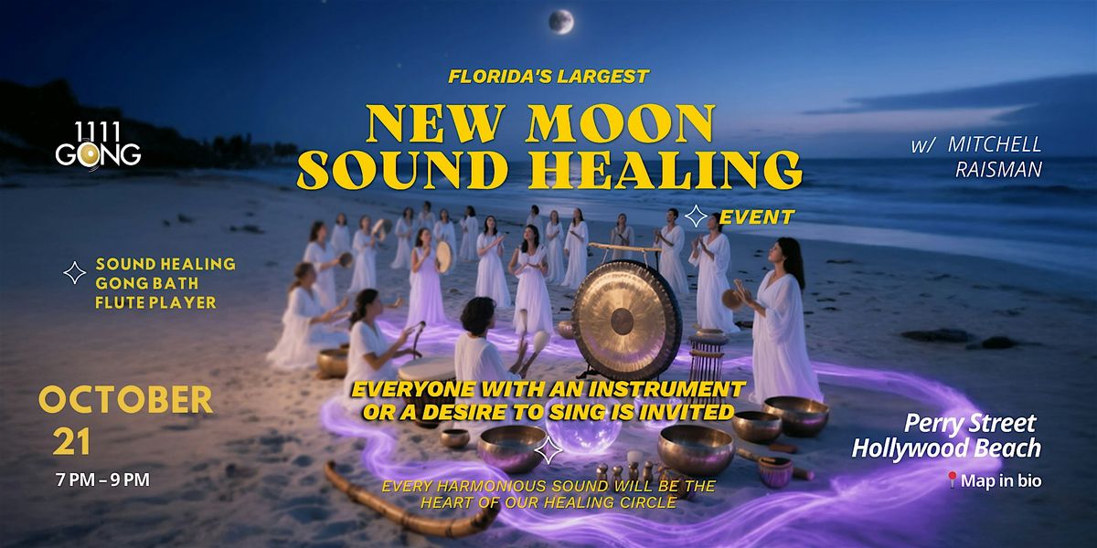 Florida\u2019s Largest New Moon Sound Healing Gong Bath & Flute (Free Event)