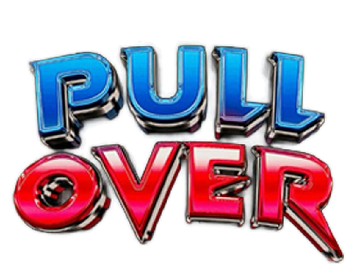 PULL OVER
