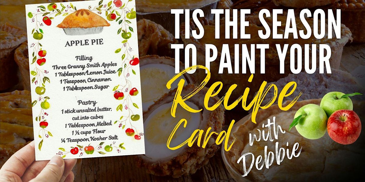 Paint Your Recipe Card with Debbie Roberts