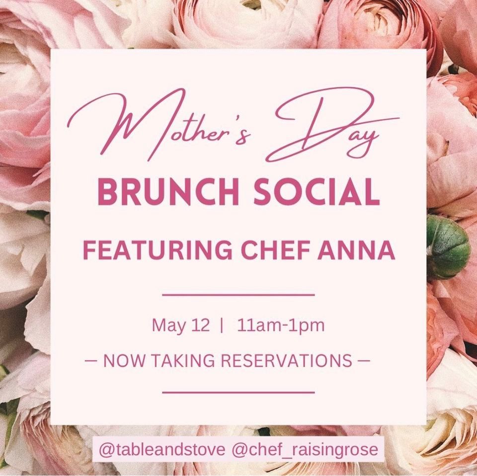 Mother’s Day Brunch Social 