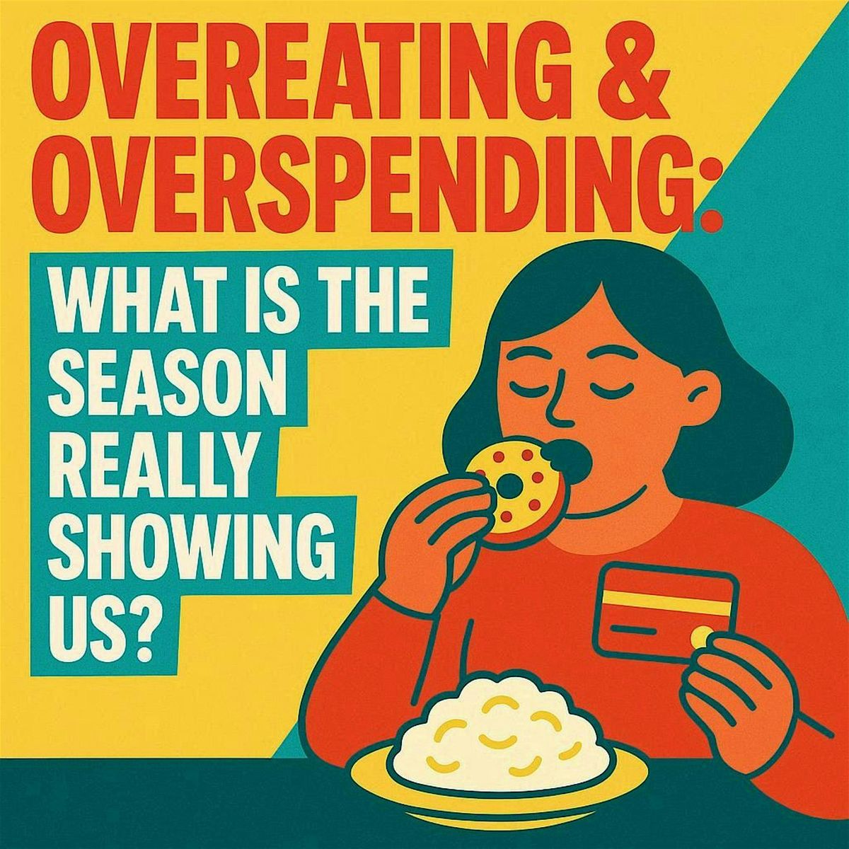 Overstuffed and Overspent: What Is the Soul Asking For? FREE EVENT