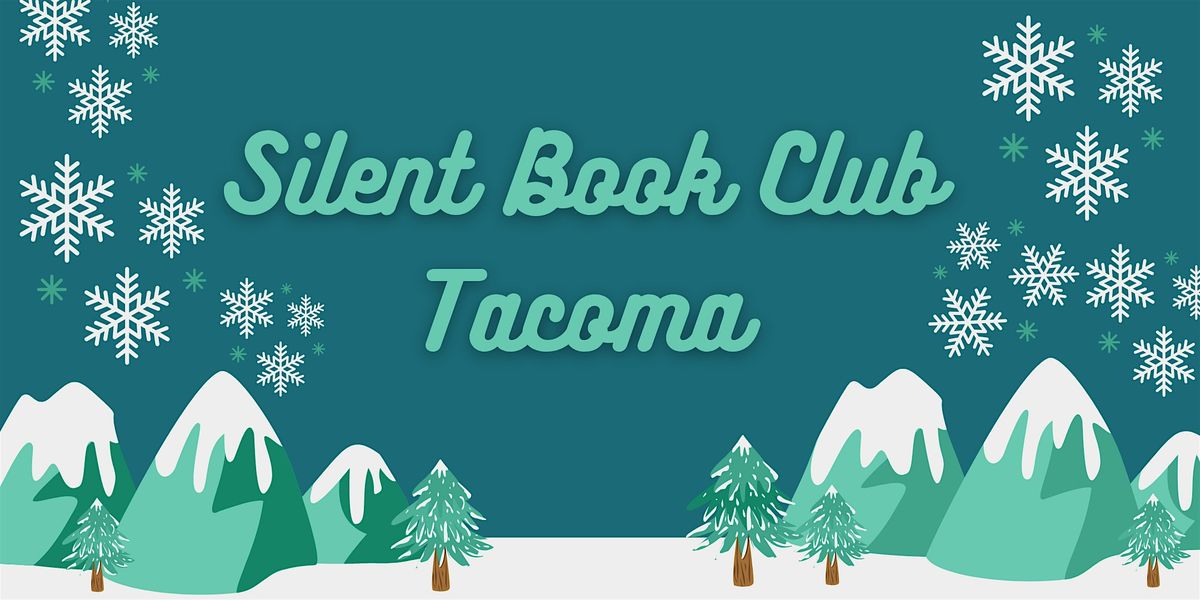 Silent Book Club Tacoma - Book Swap - Sip & Shop
