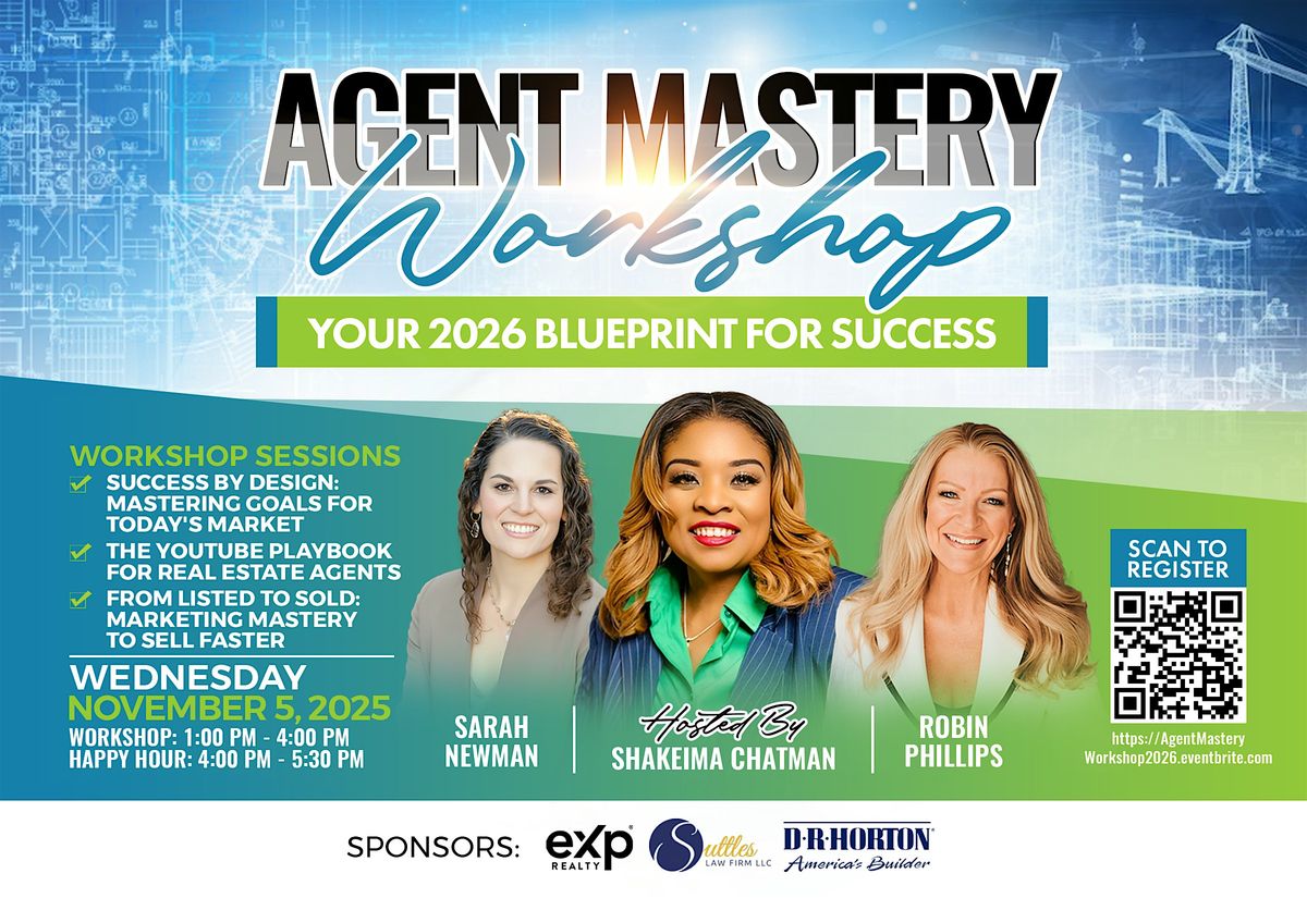 Agent Mastery Workshop: Your 2026 Success Blueprint