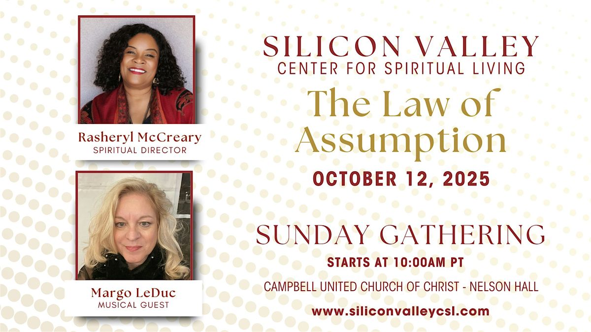 Sunday Gathering | The Law of Assumption