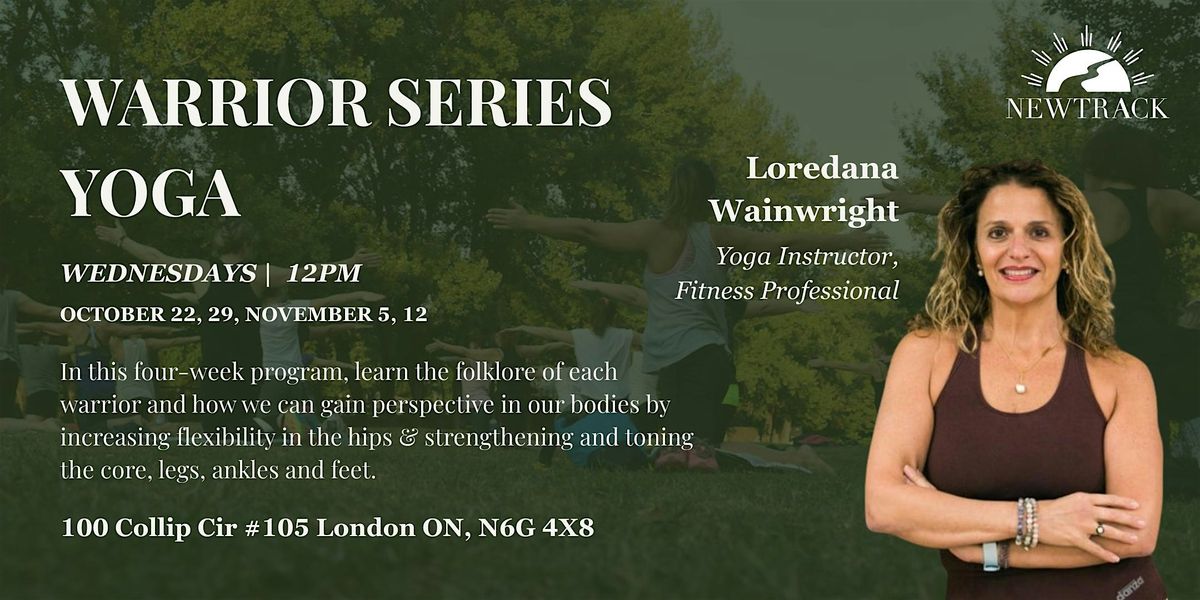 Warrior Yoga Series with Loredana (London Location)