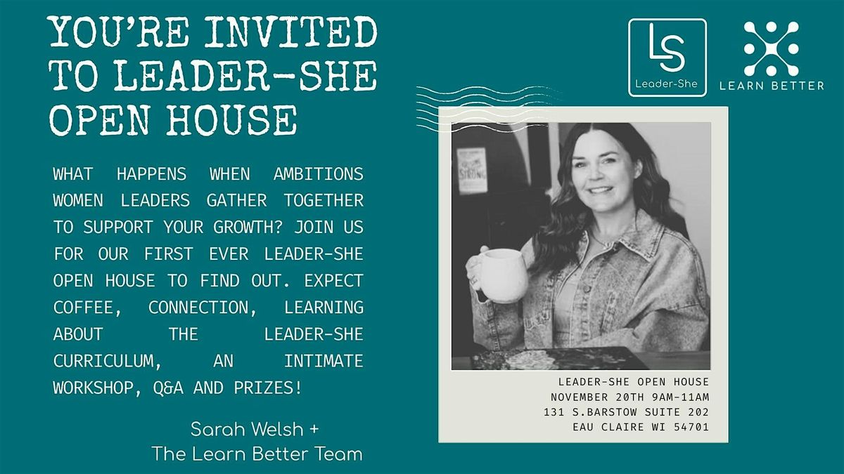 Leader-She Open House