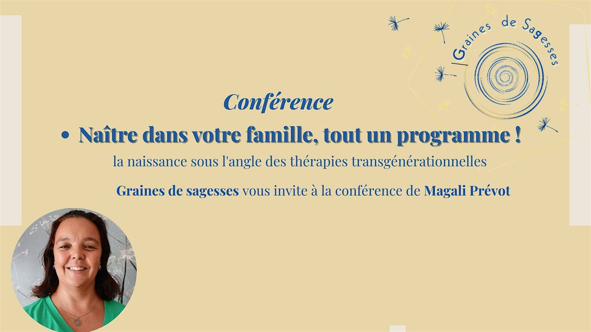 Na\u00eetre dans votre famille, tout un programme !