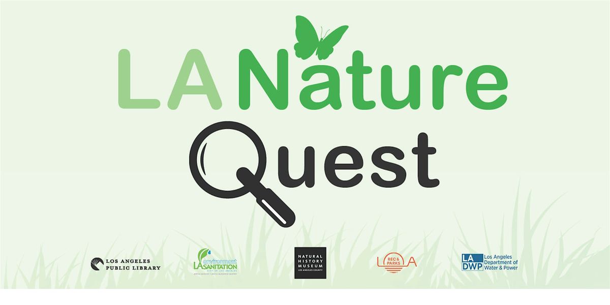 LA Nature Quest: The Adventure Begins at Griffith Park