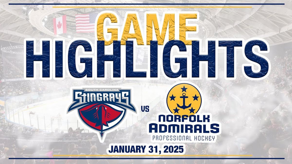 South Carolina Stingrays vs. Norfolk Admirals
