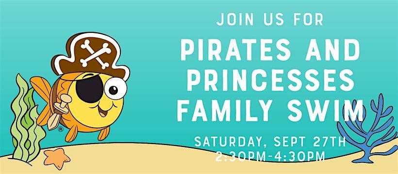 Pirates and Princesses Family Swim