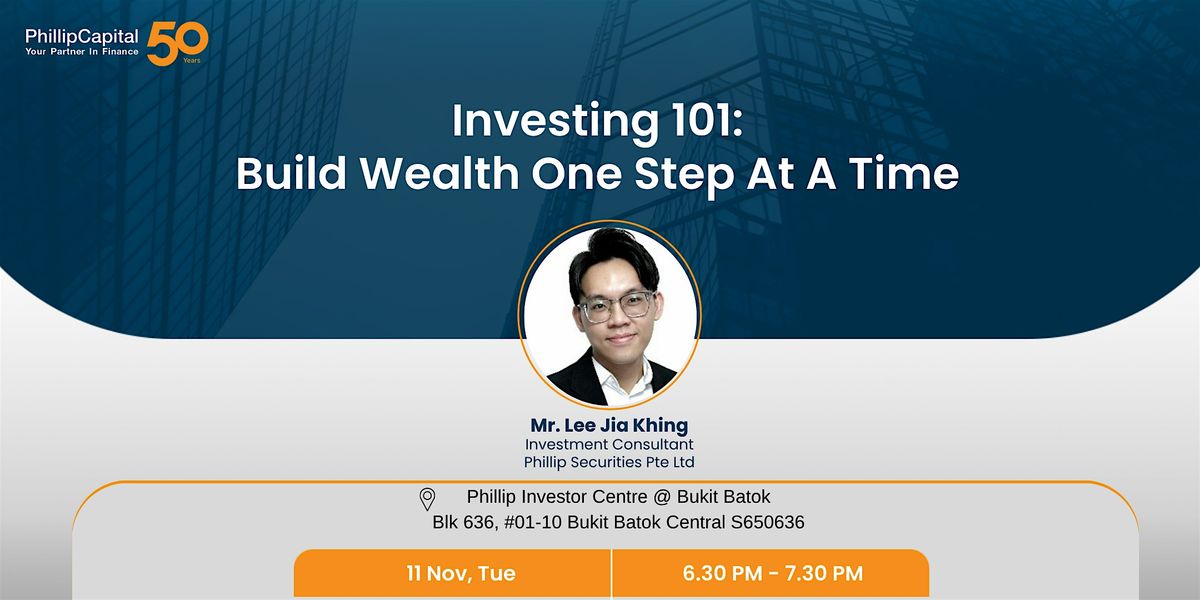 Investing 101: Build Wealth One Step at a Time