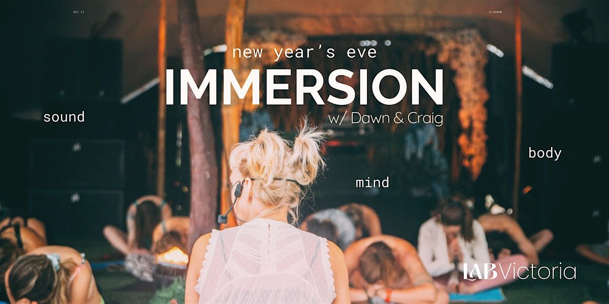 IMMERSION: Sound | Mind | Body