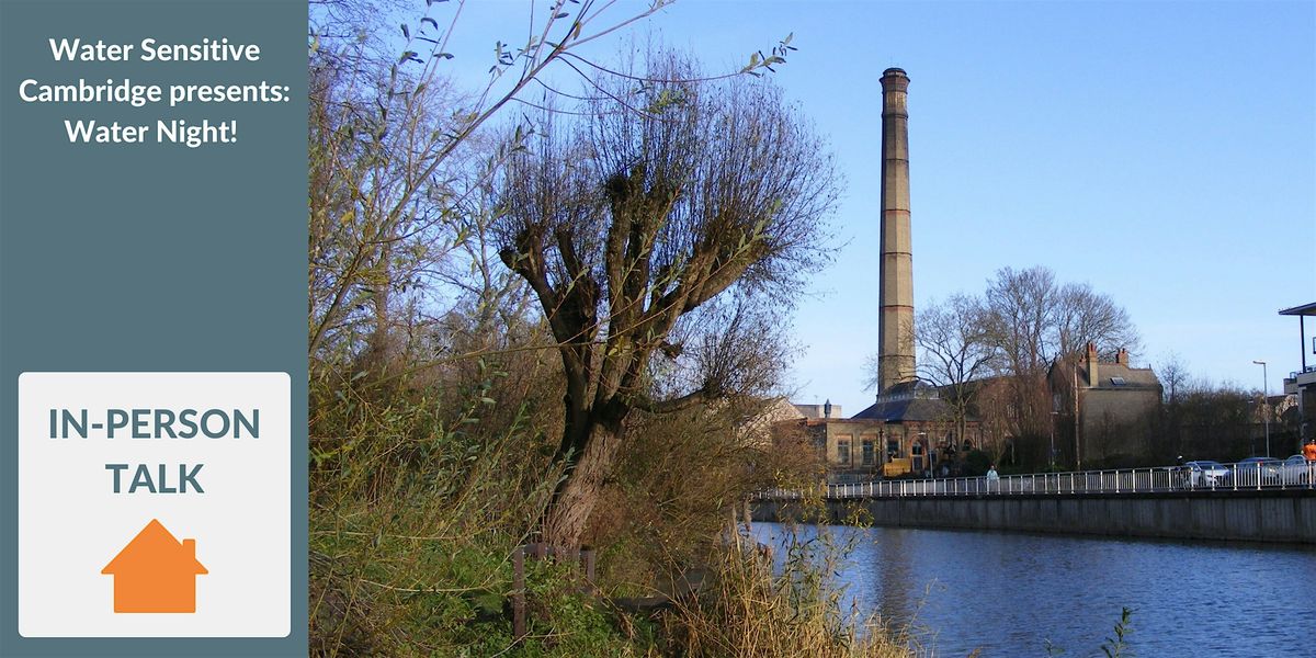 Water Sensitive Cambridge Presents: Water Night!