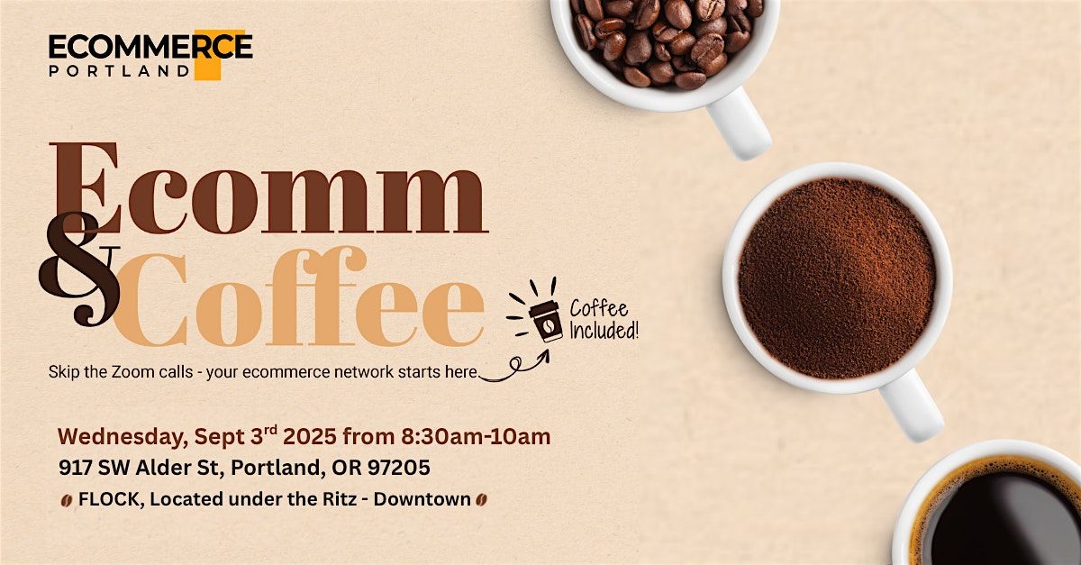 Ecommerce and Coffee | Sept 2025