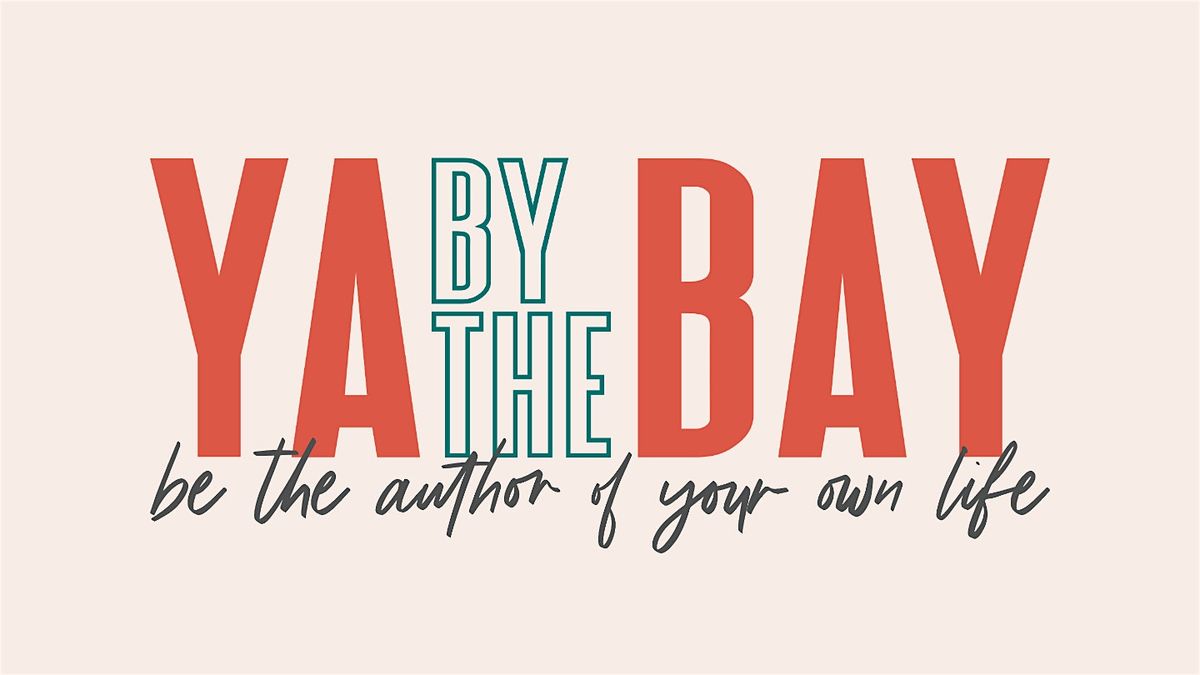 YA by the BAY | Young Adult Reading and Book Festival
