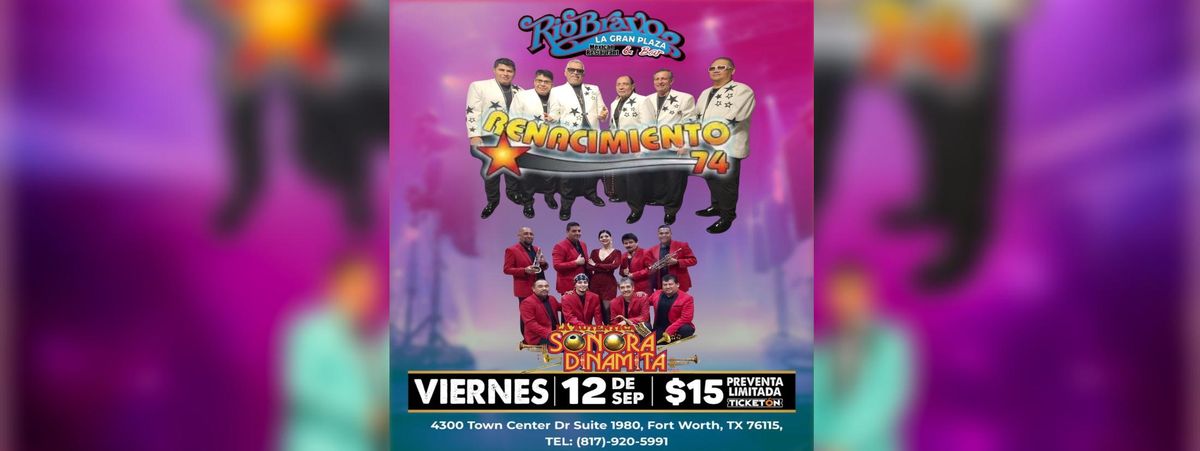 RENACIMIENTO 74 & LA AUTENTICA SONORA DINAMITA