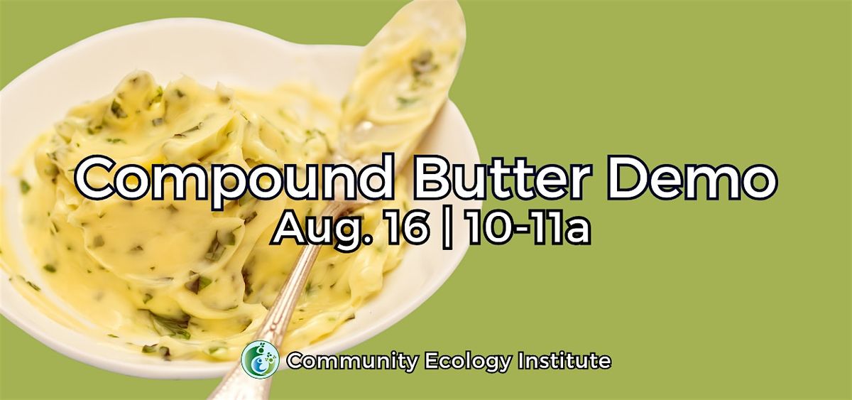 Compound Butter Demo