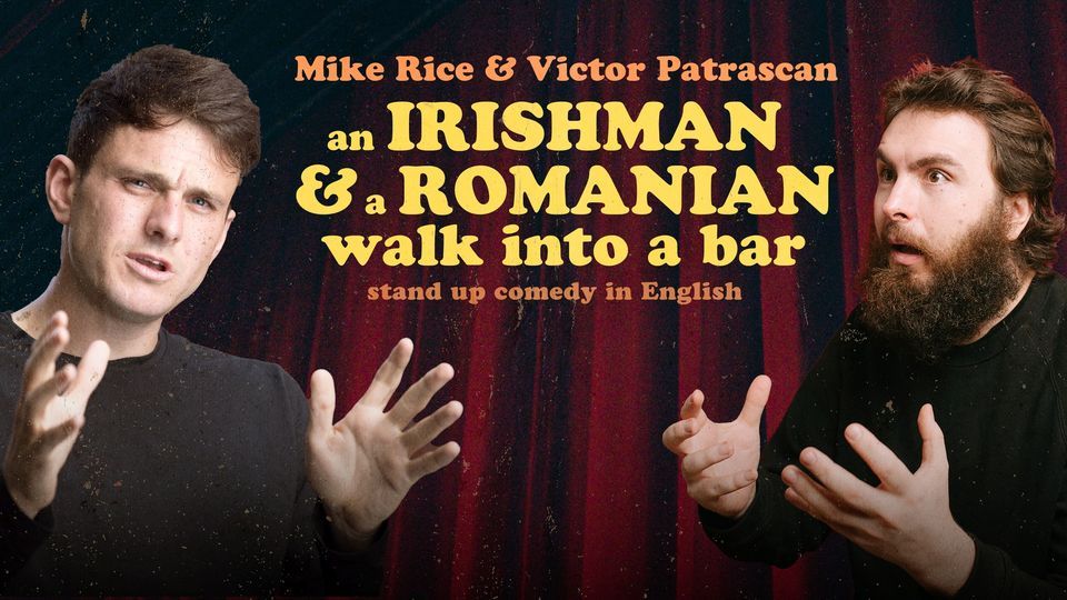 an Irishman and a Romanian walk into a Bar \u2022 Rotterdam \u2022 Stand up Comedy in English