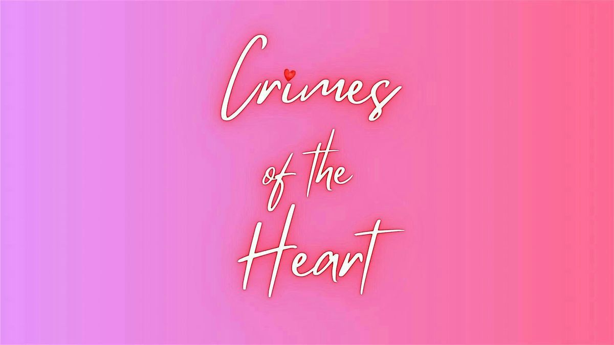 Crimes of the Heart