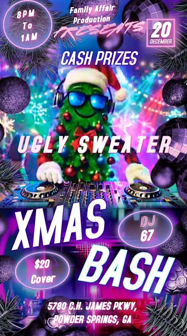 Ugly Sweater Xmas Bash!