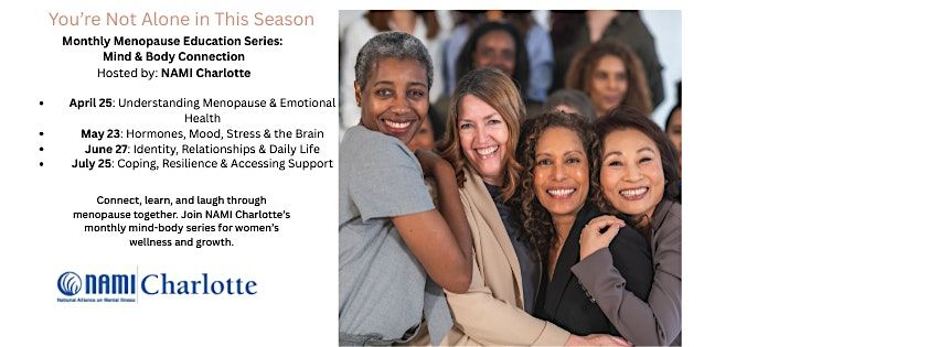 Monthly Menopause Education 4 Part Series: Mind & Body Connection