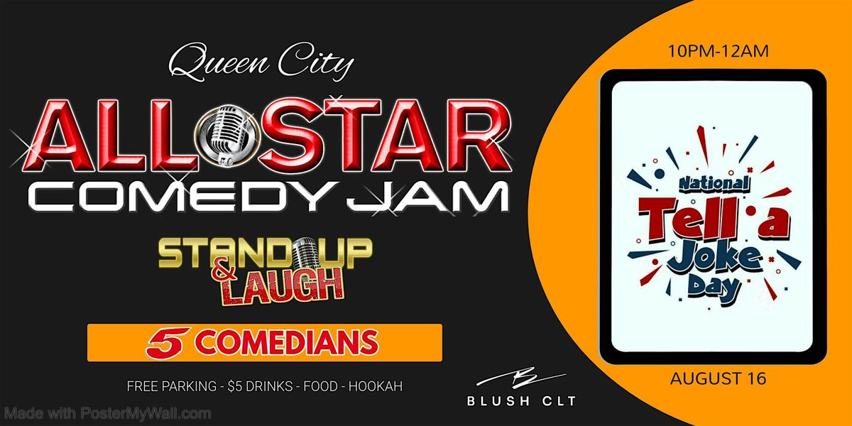 Nat'l Tell A Joke Day: CLT All-Star Comedy Jam