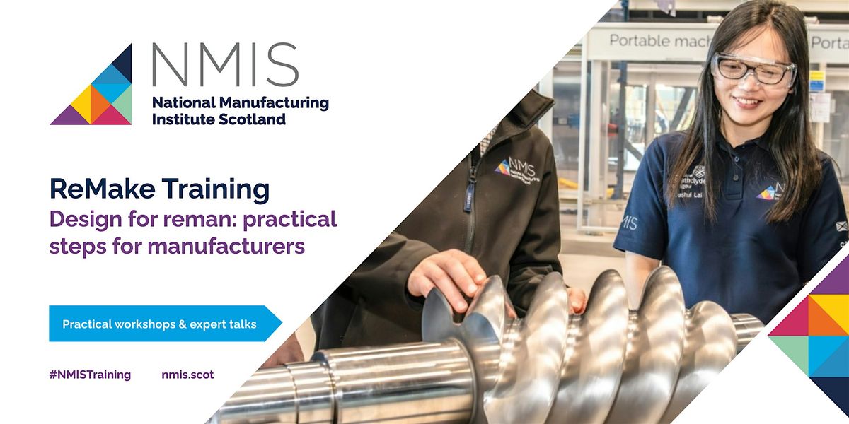 Design for reman: practical steps for manufacturers