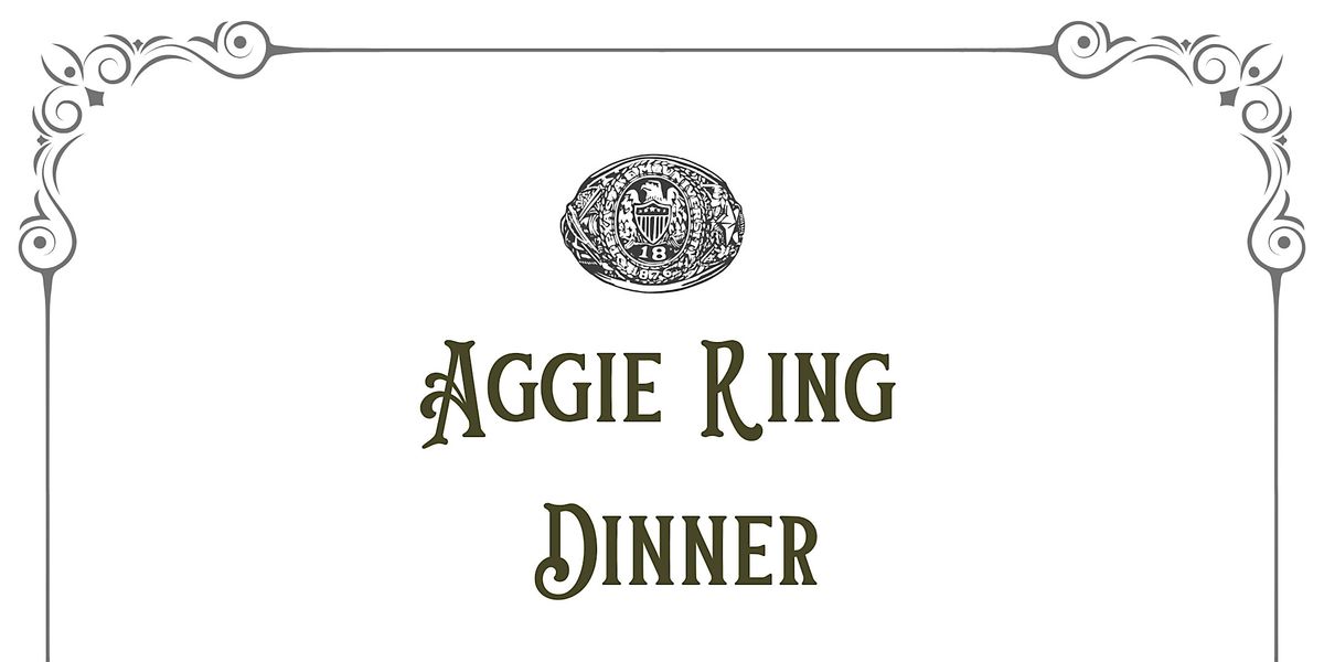 Aggie Ring Dinner