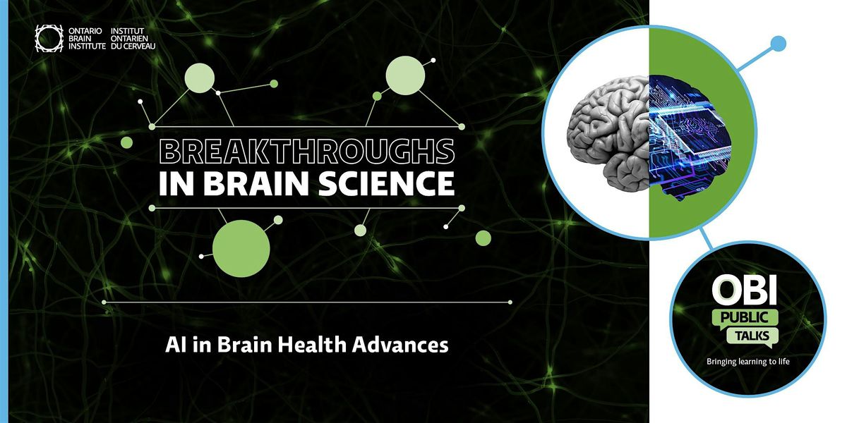 AI in Brain Health Advances (Live, In person - Toronto)