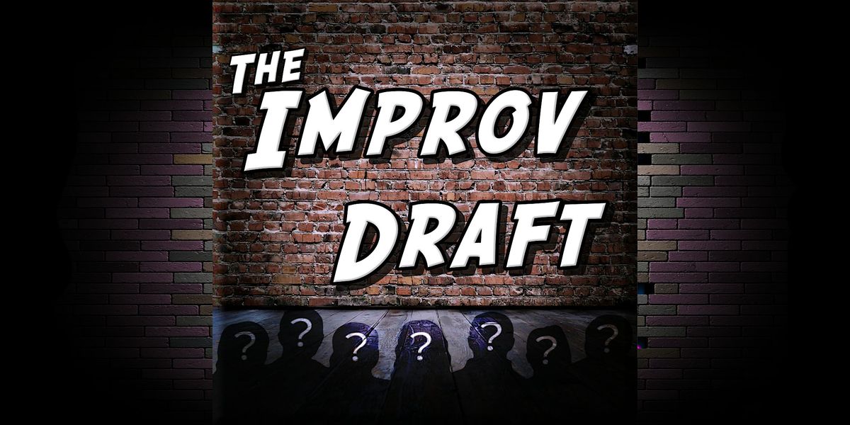 The Improv Draft
