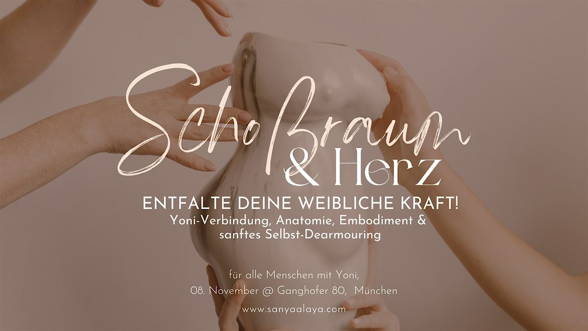 SCHOSSRAUM & HERZ - Entfalte deine weibliche Kraft durch Yoni-Verbindung!