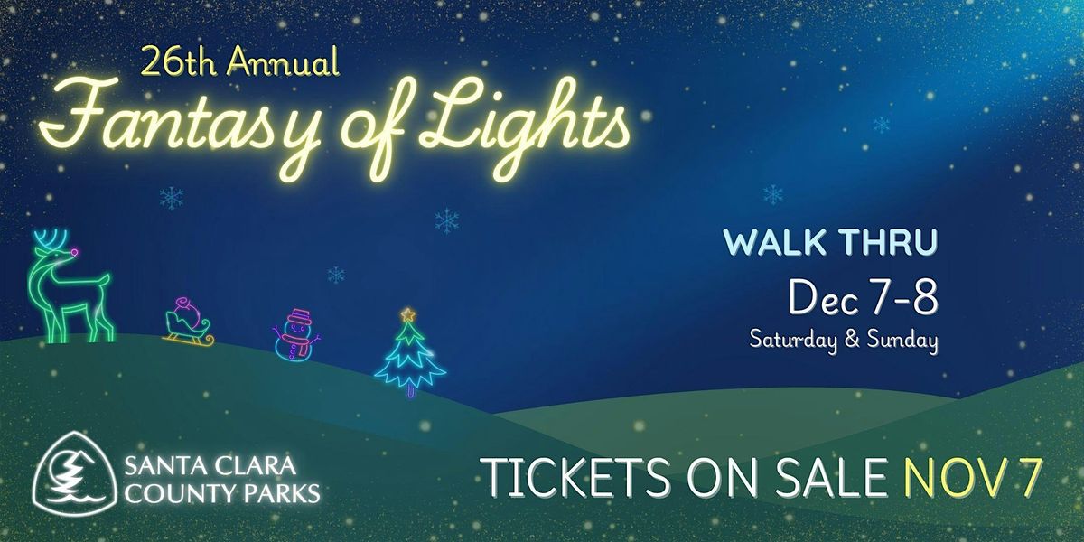 Fantasy of Lights WalkThru 2024 Vasona Lake County Park, Los Gatos