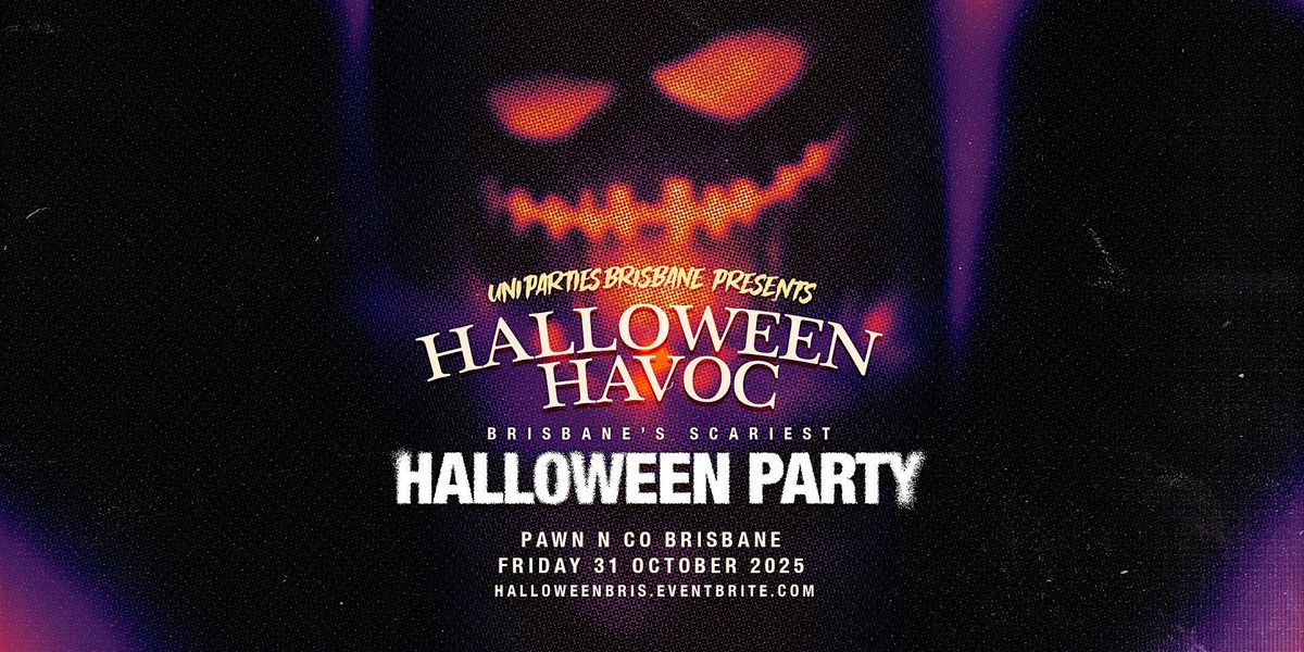 Brisbane Halloween Havoc