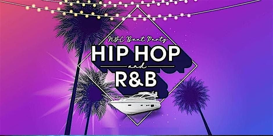 Hip Hop and R&B Party Cruise NYC